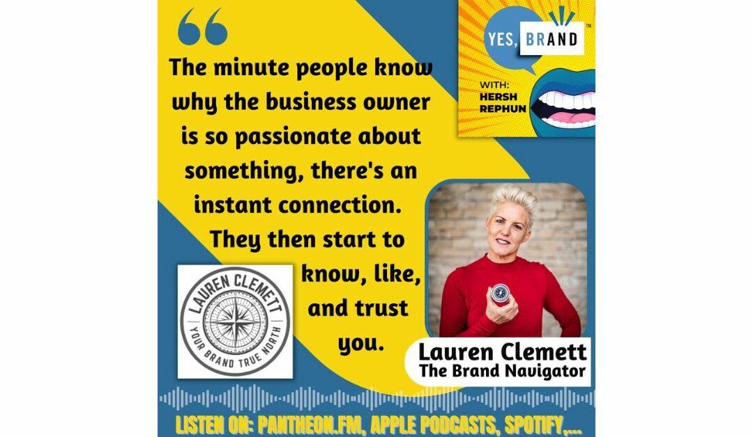 YES, BRAND with Hersh Rephun Episode 16 – Neurobranding Expert Lauren Clemett on How the Brain Sees Brands