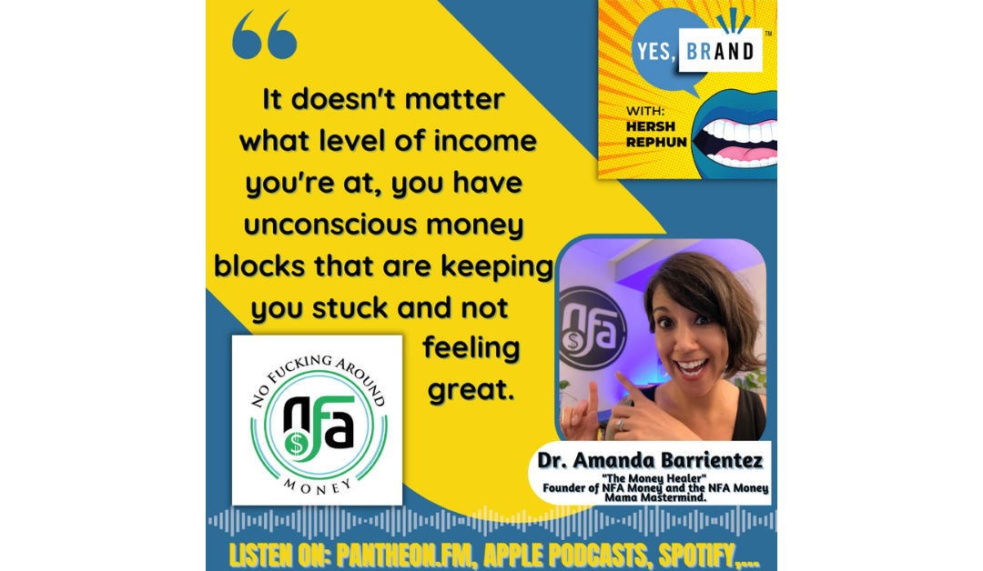 YES, BRAND with Hersh Rephun (Season 2) Episode 25 – There’s No F*cking Around with Dr. Amanda Barrientez